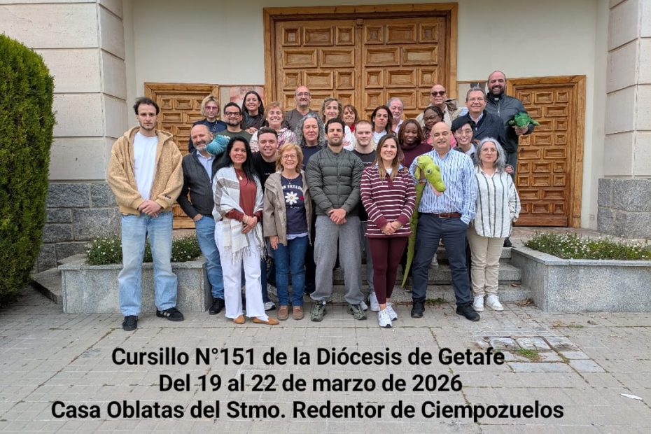 Cursillo de Cristiandad 151 de la Diócesis de Getafe