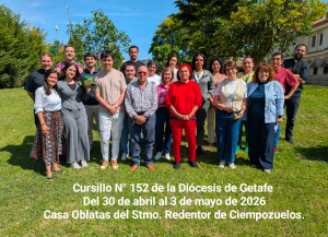 Cursillo 152 de la Diócesis de Getafe