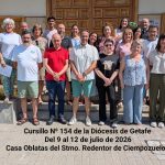 Cursillo Nº 154 de la Diócesis de Getafe celebrado en la Casa de las Oblatas del Santísimo Redentor de Ciempozuleos